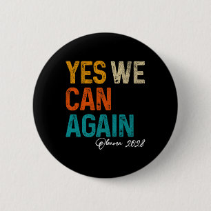 Yes We Can Again Obama For President 2028 48th Pre 2 Inch Round Button