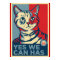 Yes We Can Has LOLCAT Print