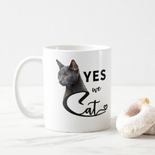 Yes We Cat - Yes We Can Coffee Mug
