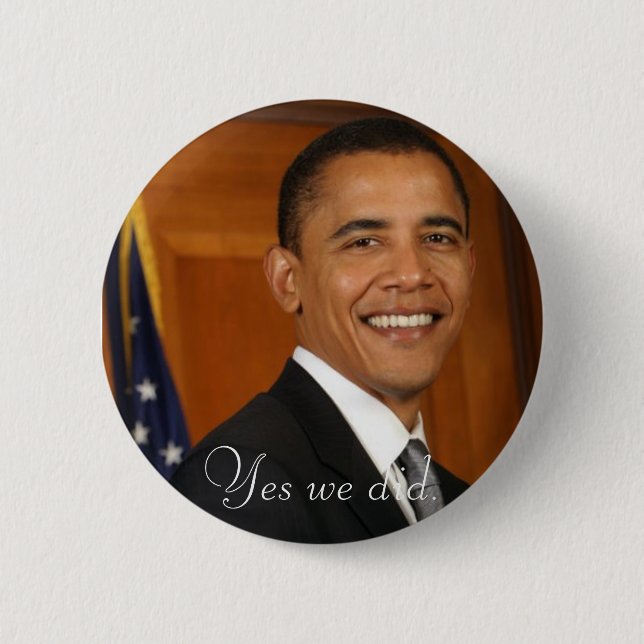 Yes we did. 2 inch round button (Front)
