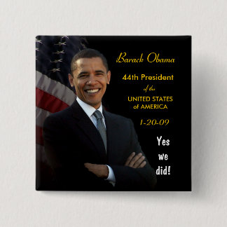 Yes We Did - Inauguration Button
