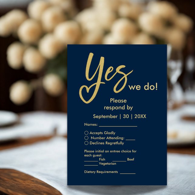 Yes We Do navy blue Gold wedding RSVP Card (Creator Uploaded)