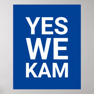 Yes We Kam funny modern typography white blue Poster