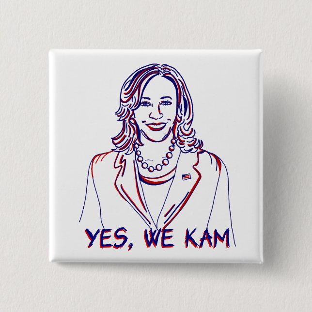 Yes, We Kam! Kamala Harris 2024 Election 2 Inch Square Button (Front)