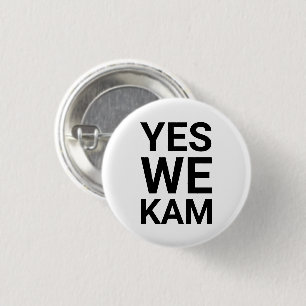 Yes We Kam minimalist modern democrat black white 1 Inch Round Button