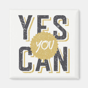 Yes You Can 3 Magnet