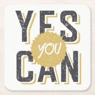 Yes You Can 3 Square Paper Coaster