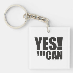 YES YOU CAN – Motivational Positive Quote Design Keychain