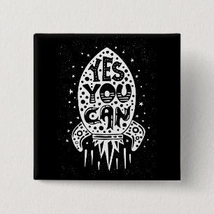 Yes You Can Rocketship 2 Inch Square Button