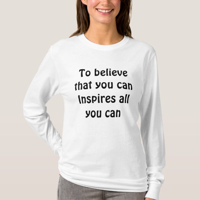 Yes you can T-Shirt (Front)
