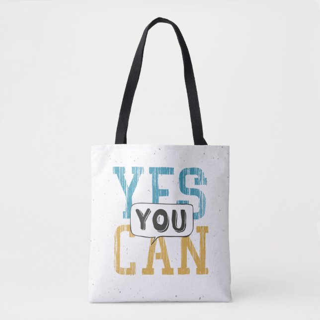Yes You Can Tote Bag (Front)