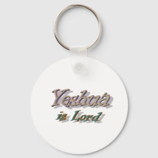 Yeshua is Lord Keychain