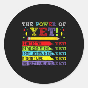 Yet Inspirational Motivational Saying Groth Mindse Classic Round Sticker
