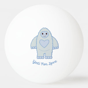 Yeti for Love Ping Pong Ball