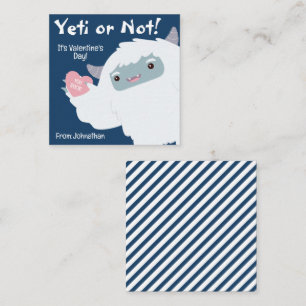 Yeti Or Not Classroom Valentine's Day Card