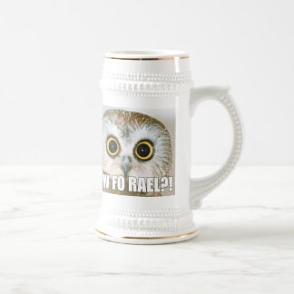 Yew Fo Rael?! Beer Stein