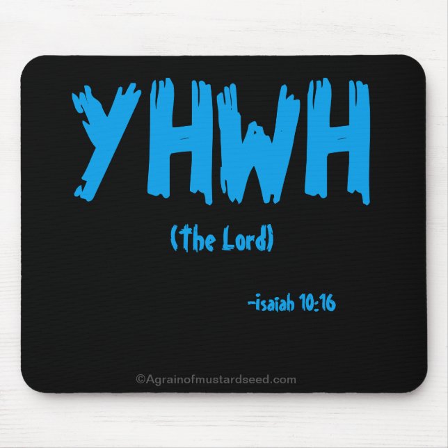 YHWH Bible Quotes Mouse Pad (Front)