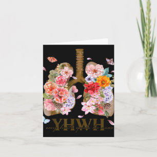 Yhwh Floral Lungs Christian Shirt _ Faith Graphic  Card