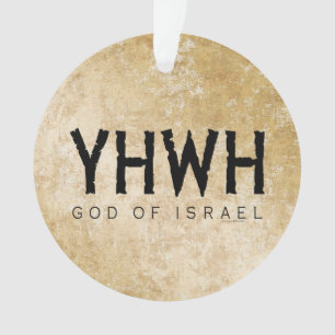 YHWH (Jehovah) Dieu d'Israël