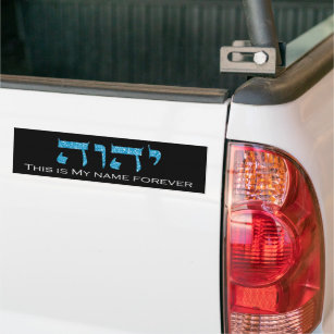 YHWH This is My Name Forever God's Sacred Name Bumper Sticker