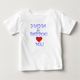 YIAYIA AND PAPPOU LOVE ME! BABY T-Shirt