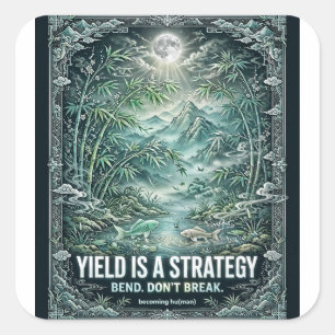 "Yield Is a Strategy" Taoist Tee Square Sticker