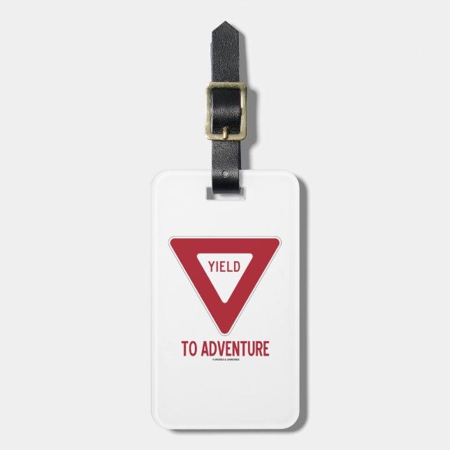 Yield To Adventure (Yield Sign) Luggage Tag (Front Vertical)