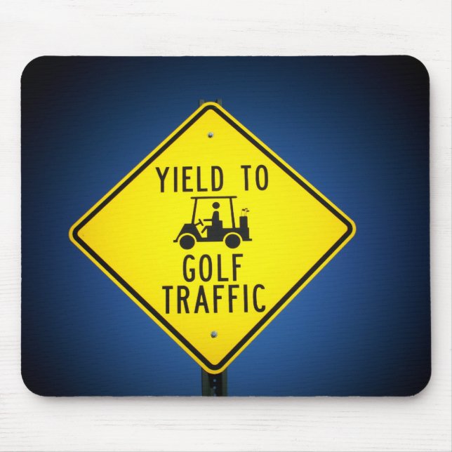 Yield to Golf Traffic Mouse Pad (Front)