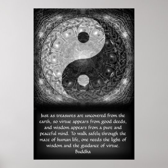 Wisdom Yin Yang Quotes Yin Yang With Buddha Quote Poster | Zazzle.ca