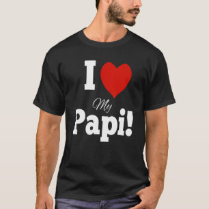Yo amo mi papi - Gift for papa I love my papi T-Shirt