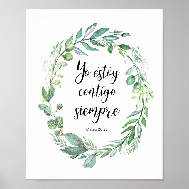 Yo estoy contigo siempre - Spanish bible verse Poster (Front)