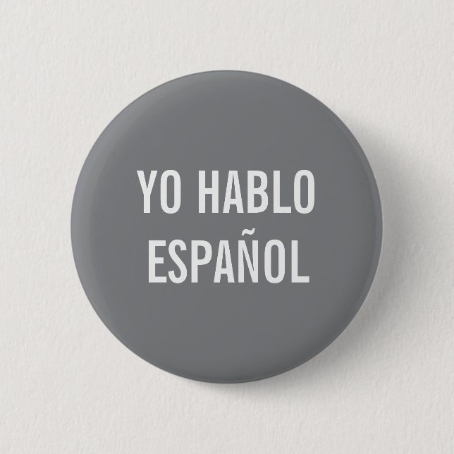 YO HABLO ESPAÑOL  I SPEAK SPANISH HELP BUTTON (Front)