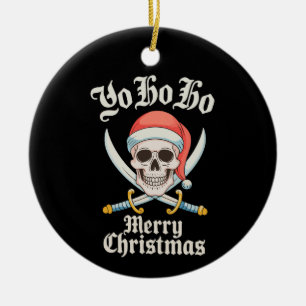 Yo Ho Ho Merry Christmas Pirate Xmas Skull Holiday Ceramic Ornament