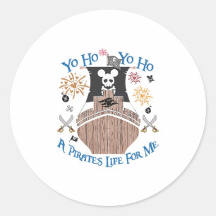 Yo Ho Pirate Cruise A Pirate's Life For Me Family  Classic Round Sticker