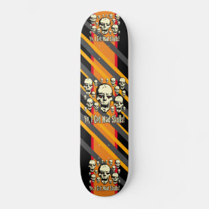 Yo I Got Mad Skulls Stripe Gfx Skateboard