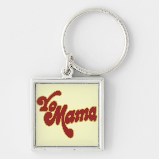 Yo Mama Keychain (Front)