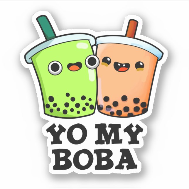 Yo My Boba Funny Boba Tea Pun  (Front)