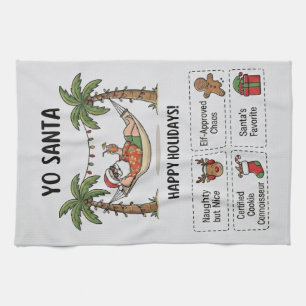 Yo Santa Funny Summer Christmas Happy Holidays Kitchen Towel