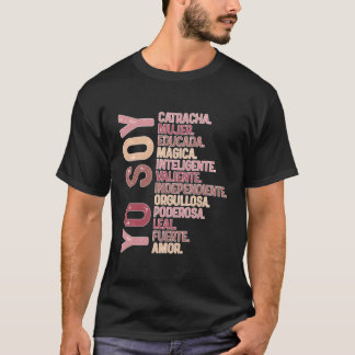 Yo Soy Catracha Latina Honduran Girl Honduras Woma T-Shirt