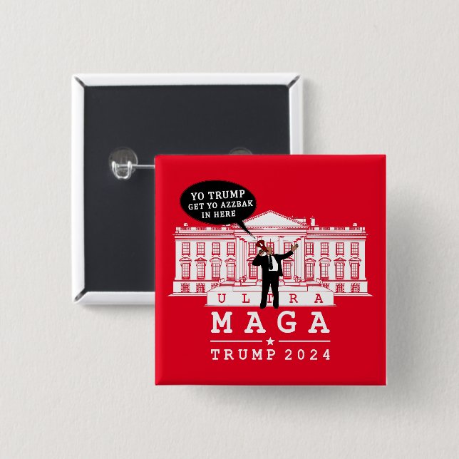  YO TRUMP 2024 WHITEHOUSE 2 INCH SQUARE BUTTON (Front & Back)