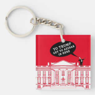  YO TRUMP - WHITEHOUSE KEYCHAIN