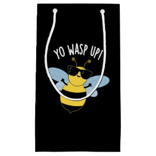 Yo Wasp Up Funny Bug Pun Dark BG Small Gift Bag