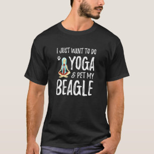 Yoga And Beagle For Dog Mom Idea T-Shirt
