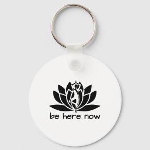 Yoga Be Here Now Fitness Workout Namaste Lotus For Keychain