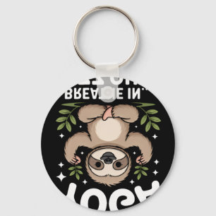 Yoga Breathe In Zzz Out Sloth _2 Keychain