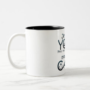 yoga_caca_legere_humor_drole_citation_1409_o Two-Tone coffee mug