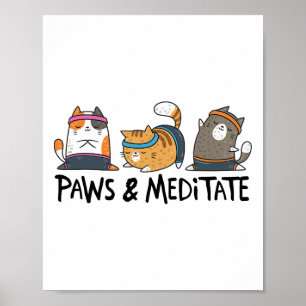 Yoga Cat Paws And Meditate Yoga Position Workout G Poster