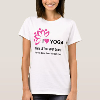 Yoga Centre Add Your Own Text - Design on Front T-Shirt