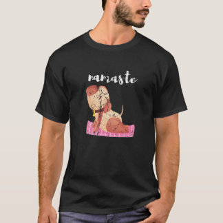 Yoga Dog Pose Namaste Spiritual Dog Owner Zen Work T-Shirt