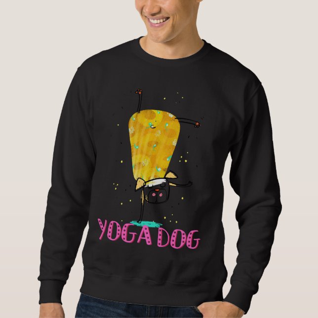 Yoga Dog Sweatshirt (Front)